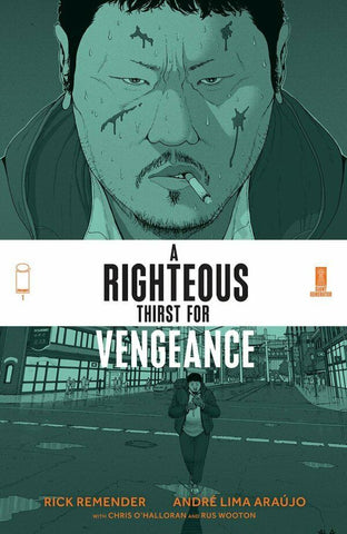 A Righteous Thirst For Vengeance #1 - Image Comics - 2021