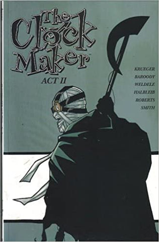 The Clock Maker: Act II - Image Comics - 2004