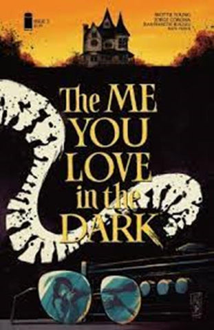 The Me You Love In The Dark #3 - Image Comics - 2021